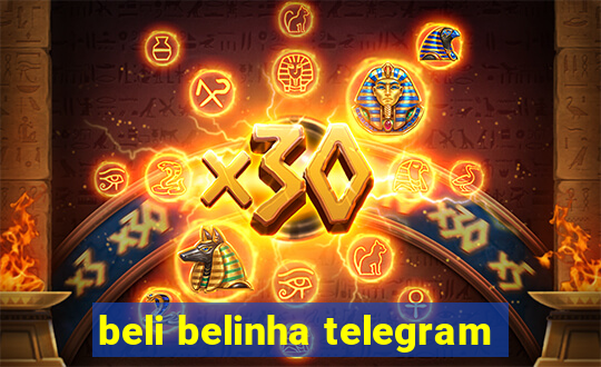 beli belinha telegram